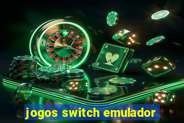 jogos switch emulador